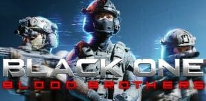 黑色一号：血盟兄弟/Black One Blood Brothers