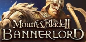 骑马与砍杀2：霸主/Mount & Blade II: Bannerlord